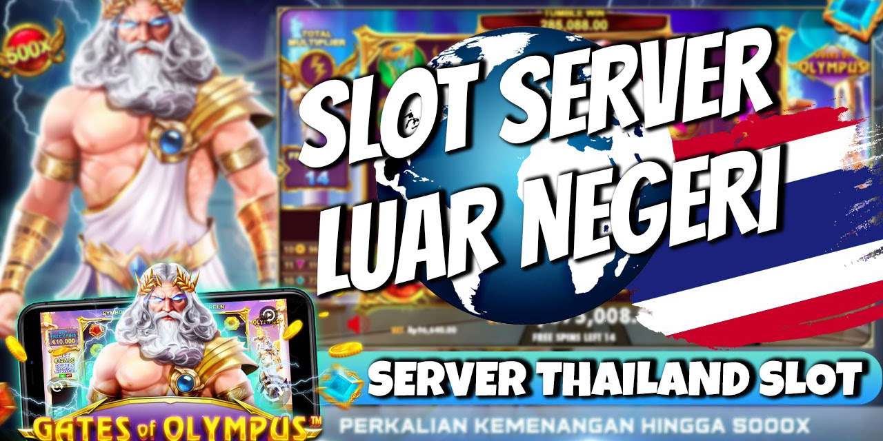 Slot Server Thailand Paling Terbaik dan Terpercaya